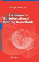 Proceedings of the 15th International Meshing Roundtable
