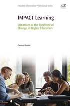 Chandos Information Professional Series - IMPACT Learning