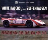 White Racers from Zuffenhausen