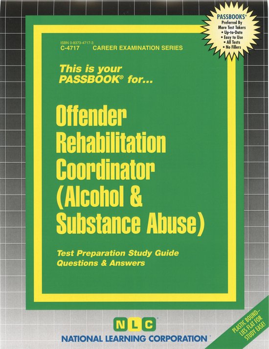 Career Examination Series - Offender Rehabilitation Coordinator (Alcohol & Substance Abuse)