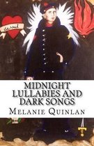 Midnight Lullabies and Dark Songs
