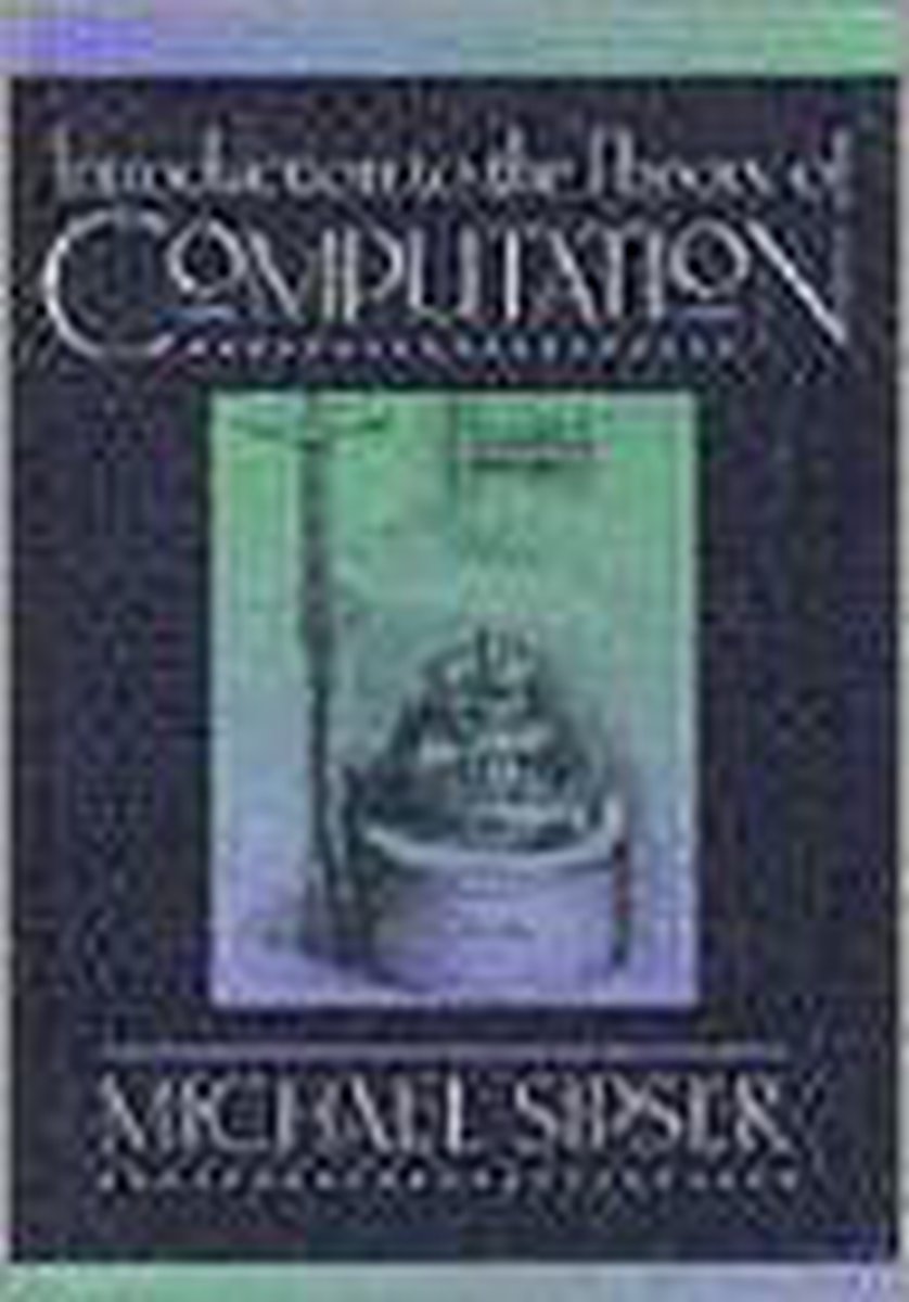 Introduction to the Theory of Computation, Michael Sipser 9780534947286 Boeken