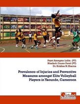 Prevalence of Injuries and Preventive Measures Amongst Elite Volleyball Players in Yaounde, Cameroon