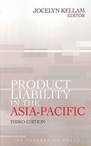 Product Liability in the Asia-Pacific