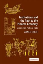 Institutions & The Path to The Modern E