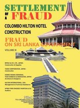 Settlement of A Fraud Colombo Hilton Hotel Construction