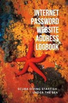 Internet Password Website Address Logbook, Scuba Diving Starfish Under the Sea