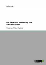 Die Steuerliche Behandlung Von Alterseinkunften