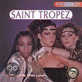 Fill My Life With Love: The Best Of Saint Tropez