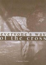 Everyone's Way Of The Cross