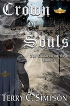 The Quintessence Cycle 3 - Crown of Souls