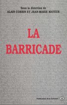 Histoire de la France aux XIXe et XXe siècles - La barricade