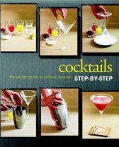 Cocktails Step-by-Step Cookbook