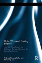 Order Wars and Floating Balance