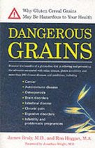 Dangerous Grains