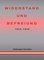 WIDERSTAND UND BEFREIUNG 1934 - 1945, Zeitzeugen berichten - Charlotte Rombach