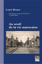 Les rééditions du CJB - Au seuil de la vie marocaine