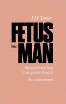 Fetus into Man