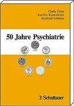 50 Jahre Psychiatrie