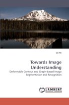 Towards Image Understanding