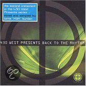 430 West Pres. Back To The Rhythm // Mixed By Lone Burden Of Octave One