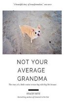 Not Your Average Grandma
