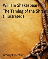 The Taming of the Shrew (Illustrated)