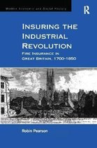 Modern Economic and Social History- Insuring the Industrial Revolution