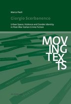 Moving Texts / Testi mobili 8 - Giorgio Scerbanenco