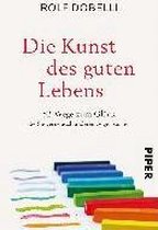 Die Kunst des guten Lebens