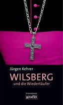 Wilsberg 5 - Wilsberg und die Wiedertäufer