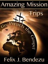 Amazing Mission Trips