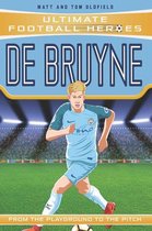 Ultimate Football Heroes 31 - De Bruyne (Ultimate Football Heroes - the No. 1 football series): Collect them all!