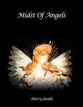 Midst of Angels