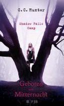 Shadow Falls Camp 01. Geboren um Mitternacht