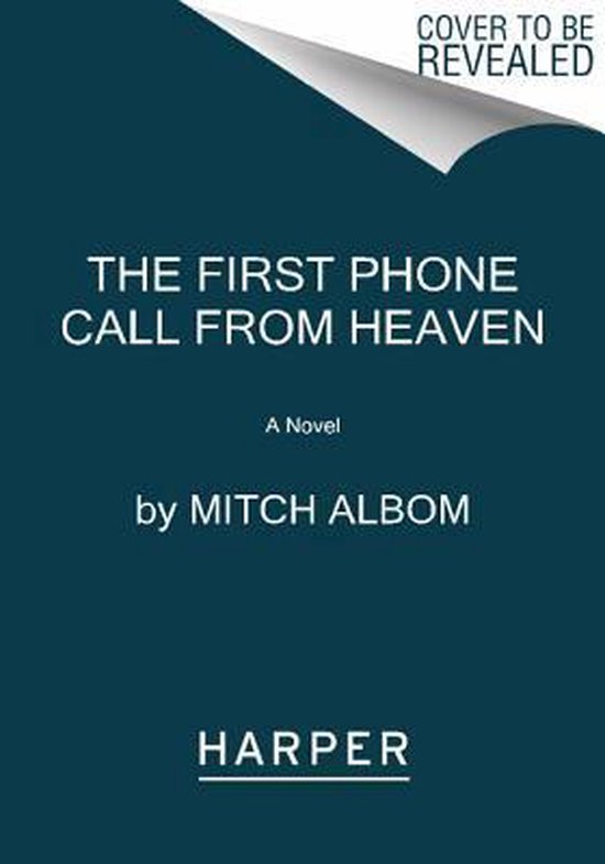 The First Phone Call from Heaven - cover