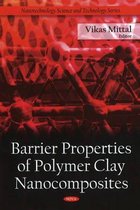 Barrier Properties of Polymer Clay Nanocomposites