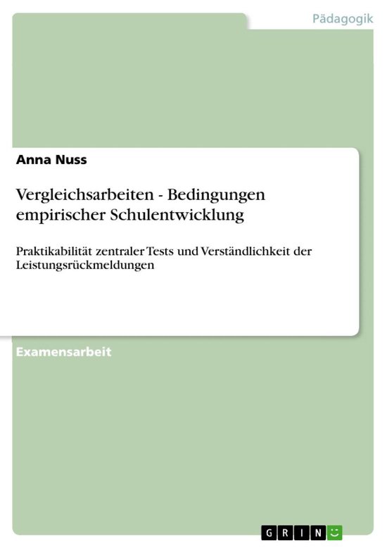 Vergleichsarbeiten - Bedingungen empirischer Schulentwicklun ... - cover