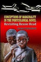 Conceptions of Marginality in the Postcolonial Novel