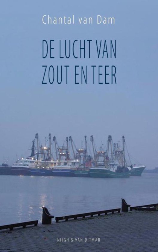 Cover van het boek 'De lucht van zout en teer' van Chantal van Dam