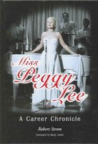 Miss Peggy Lee