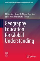 International Perspectives on Geographical Education - Geography Education for Global Understanding