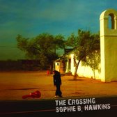 Sophie B. Hawkins - The Crossing (CD)