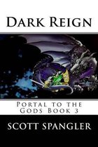 Portal to the Gods- Dark Reign