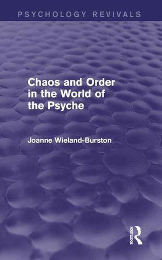 Psychology Revivals - Chaos and Order in the World of the Ps ... - cover