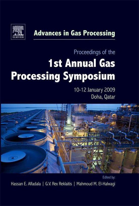 Proceedings of the 1st Annual Gas Processing Symposium - cover