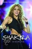 Shakira - Die Biografie
