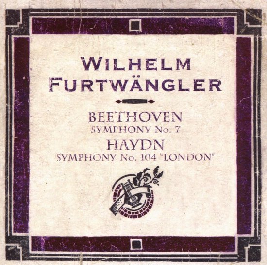 Cd-hoesje in vintagestijl met paarse randen, titel Wilhelm Furtwängler, Beethoven Symfonie nr. 7 en Haydn nr. 104.