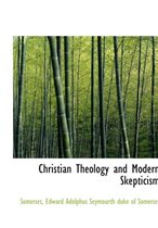 Christian Theology and Modern Skepticism
