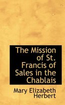 The Mission of St. Francis of Sales in the Chablais